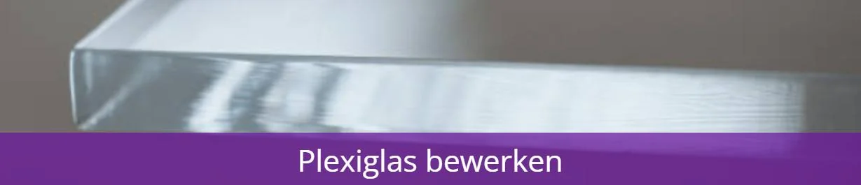 [AUTO] Plexiglas  bewerken